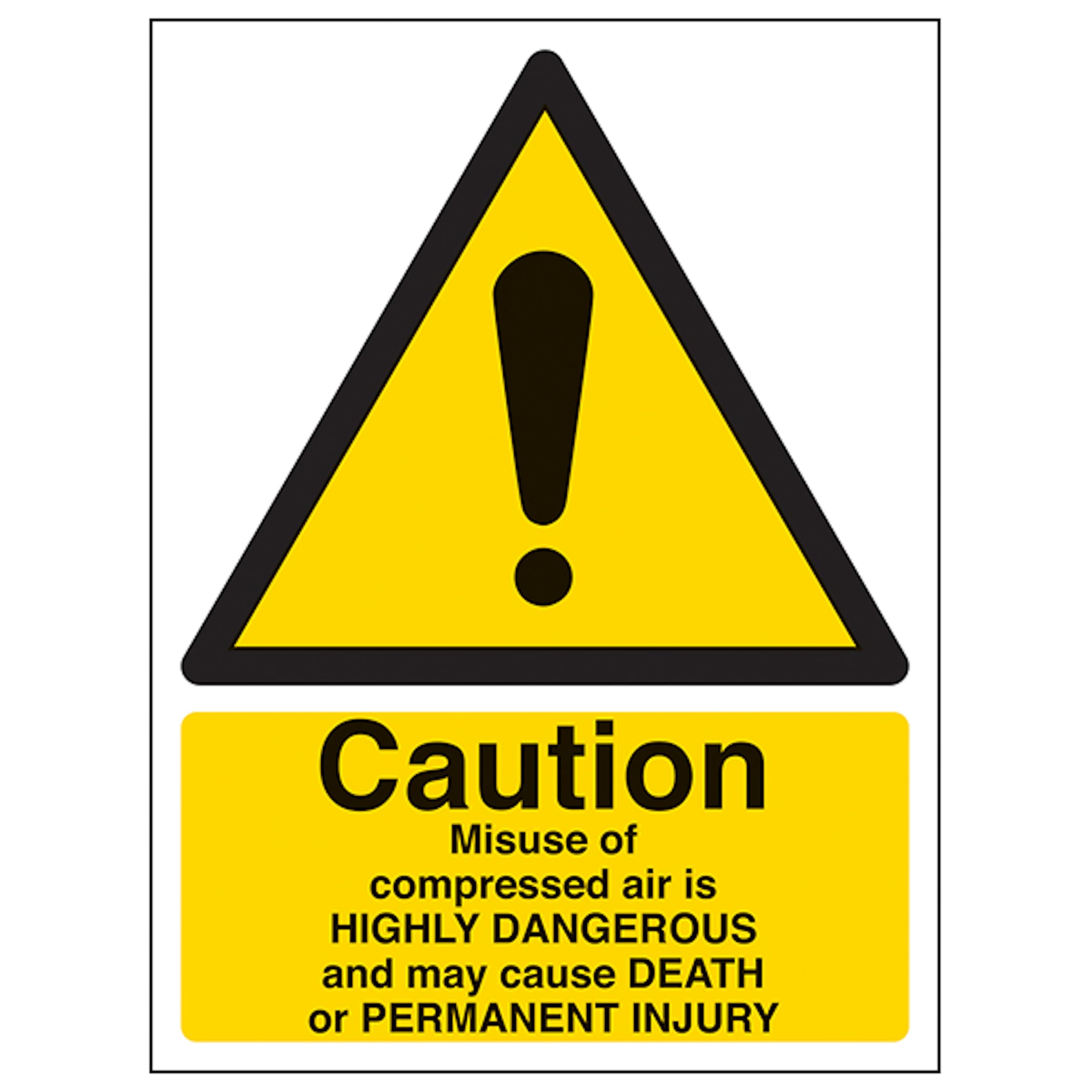 V Safety Caution Misuse Of Compressed Air - Portrait 150 x 200mm - 2mm Rigid Plastic Safety Sign