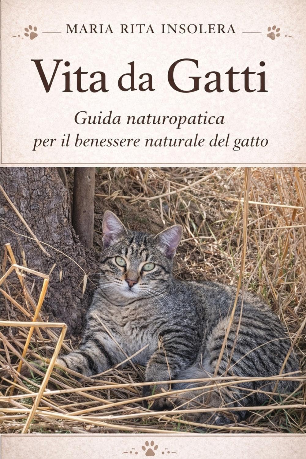 Vita da Gatti - Guida naturopatica per il benessere naturale del gatto