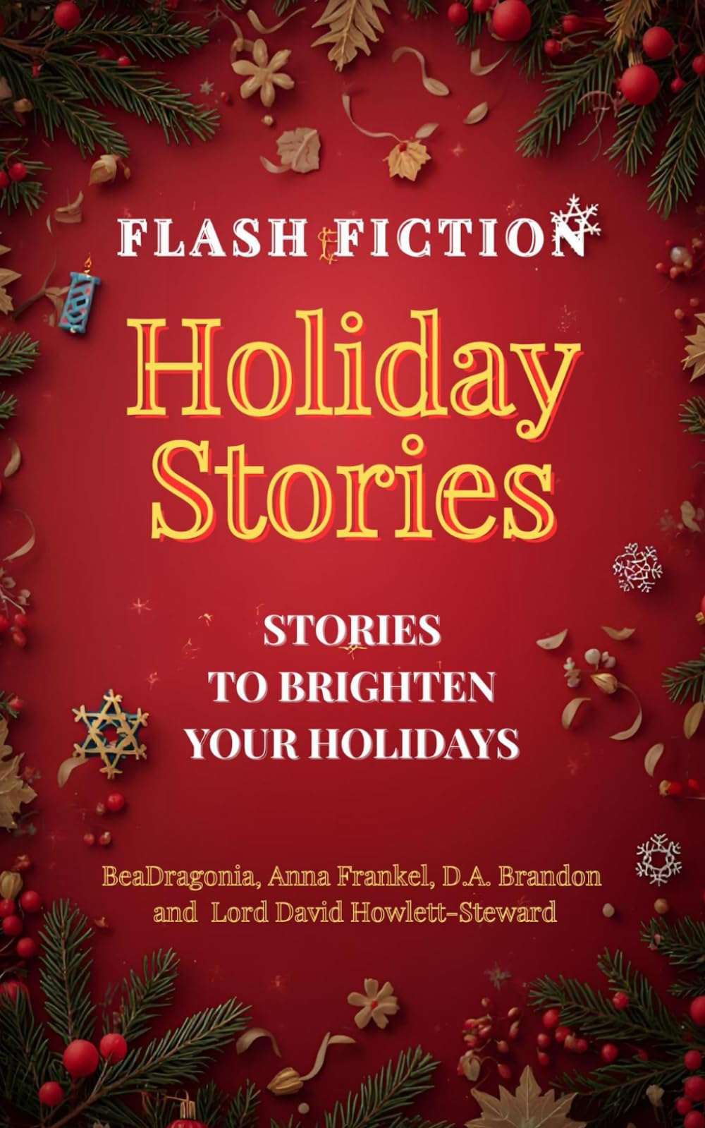 Holiday Edition Flash Fiction (Flash Fiction Anthologies)