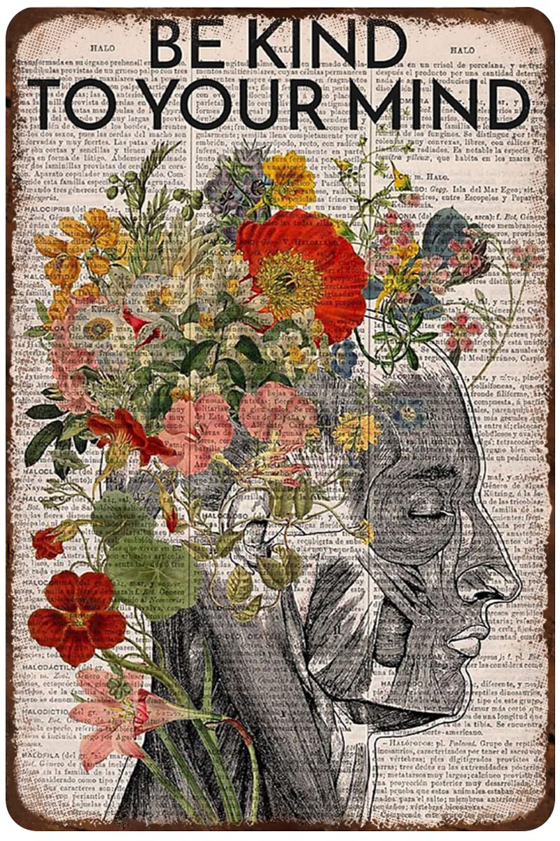 Retro Metal Tin Sign Be Kind to Your Mind Poster,Mental Health Wall Art,Love Yourself Motivational Wall Decor Inspirational Sign Home Wall Art Decor Metal Tin Sign 8x12 inch