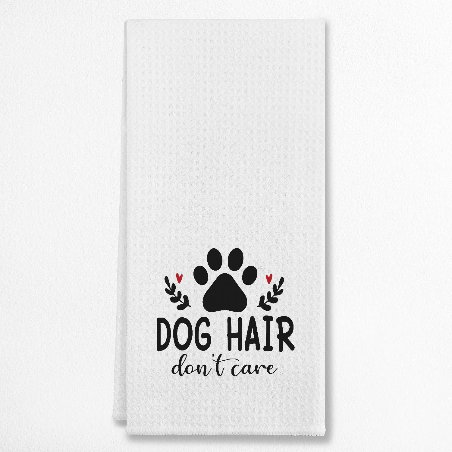 EIONEY Dog Hair Don't Care Funny Dog Paw Kitchen Towels & Tea Towels,Dish Cloth