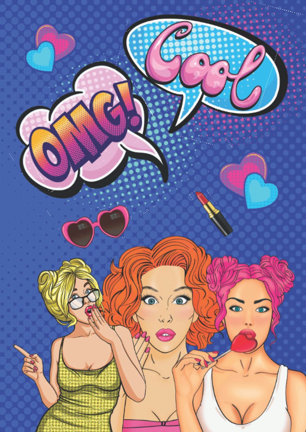 Notebook: College Ruled A4 100 Pages Composition Notebooks Large 8.27" x 11.69" Retro Pop Art OMG! Cool: Ideal For School Or College Students, Kids, Teenagers And Young Adults