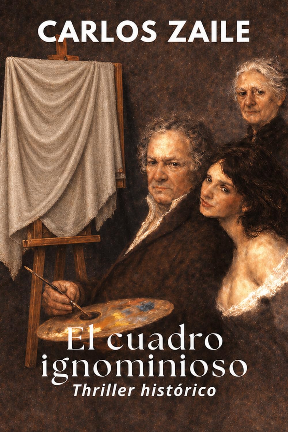 El cuadro ignominioso: Thriller histórico