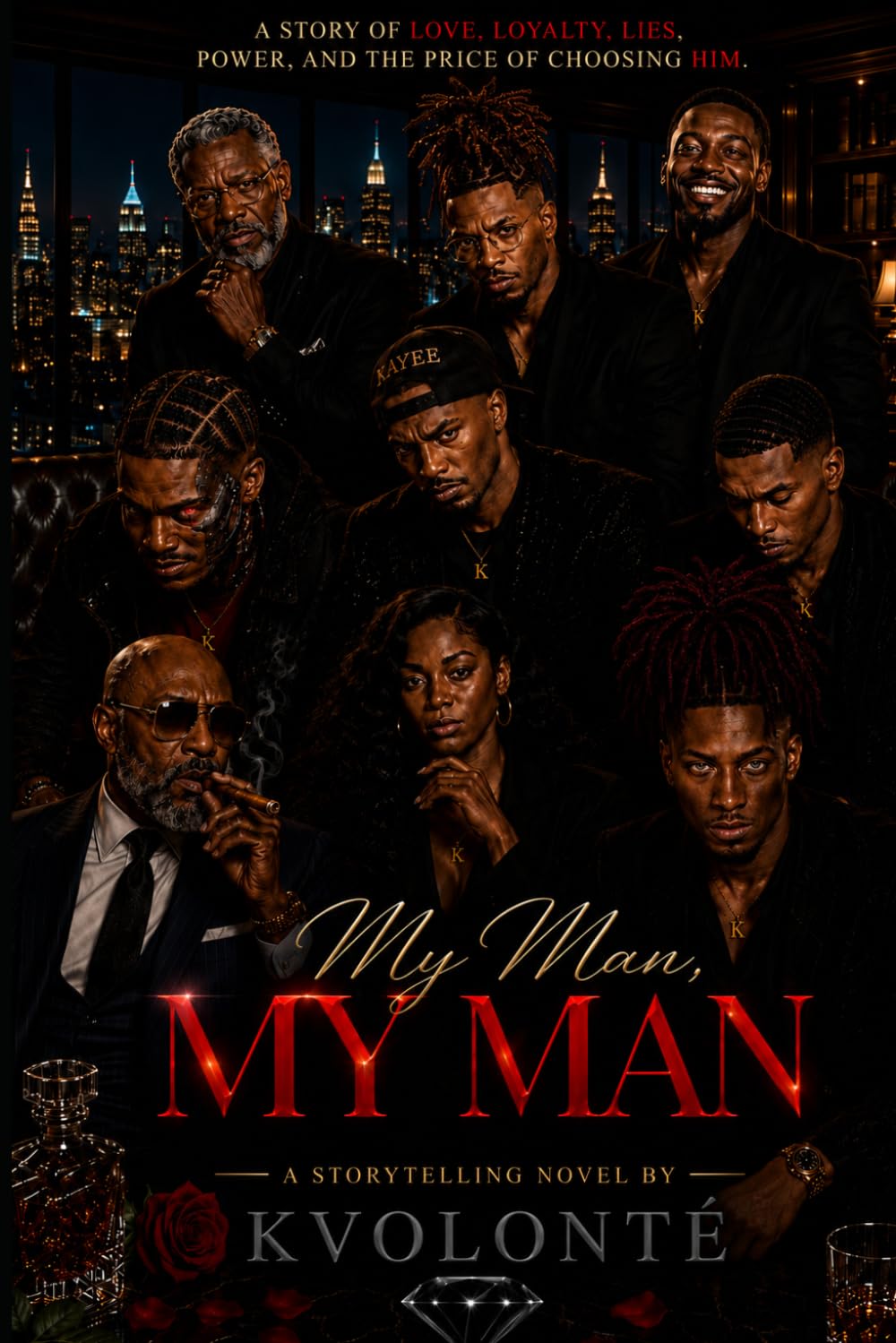 My Man, My Man: Stories of Love, Loyalty & Lessons
