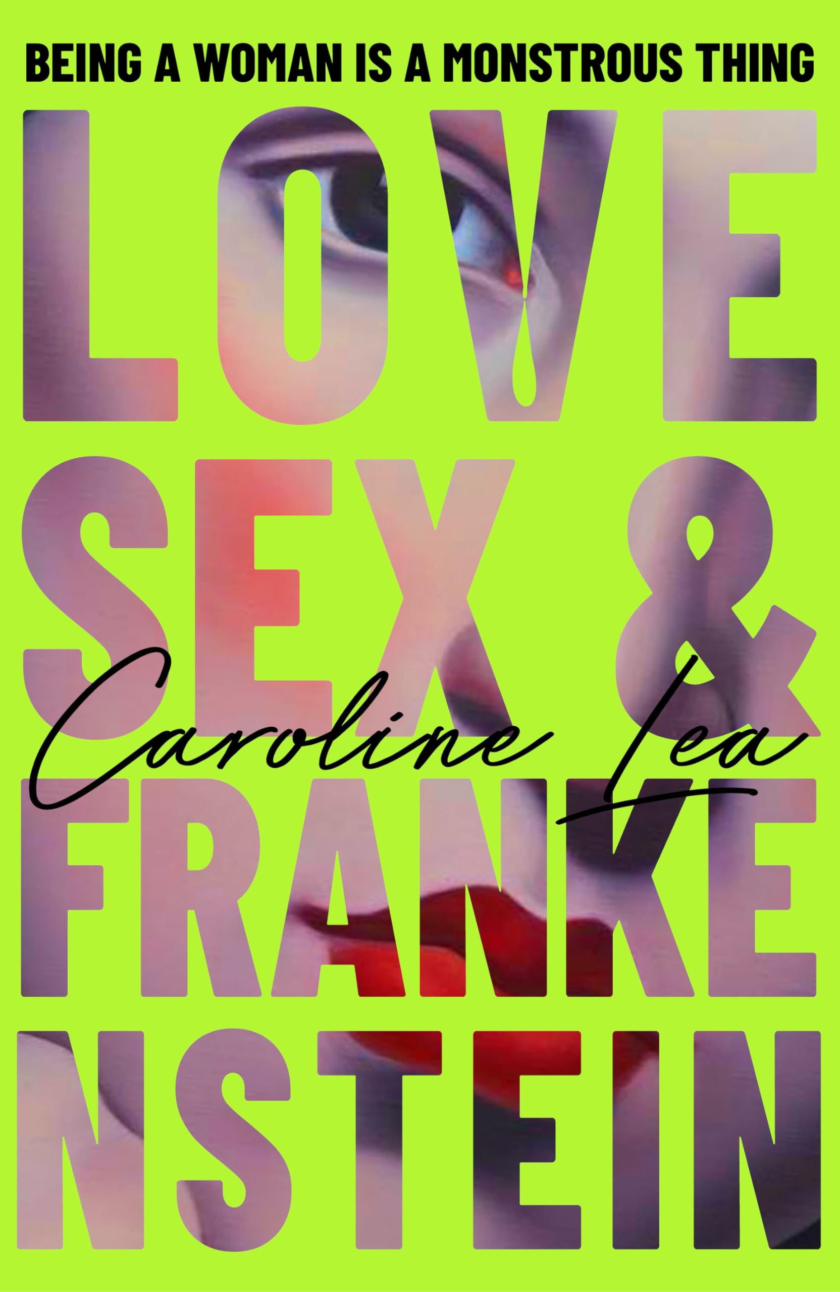 The Love, Sex & Frankenstein: A gothic feminist tale of Mary Shelley – longlisted for the RSL Ondaatje Prize 2026