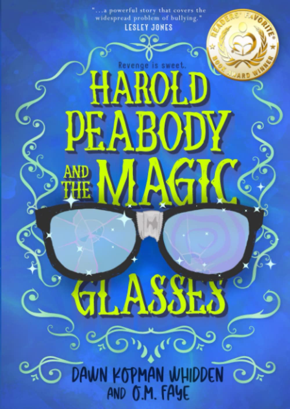 Harold Peabody & the Magic Glasses 9798362835064 Whidden