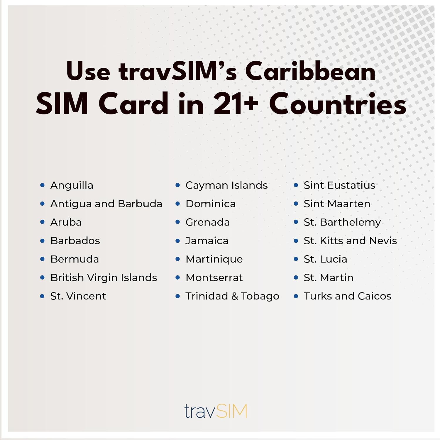 travSIM SIM Card for The Caribbean | Data only | 15 GB Data with 4G/5G Speed | Free Roaming in Over 21 Countries in The Caribbean | Plan on The SIM Card is Valid for 7 Days