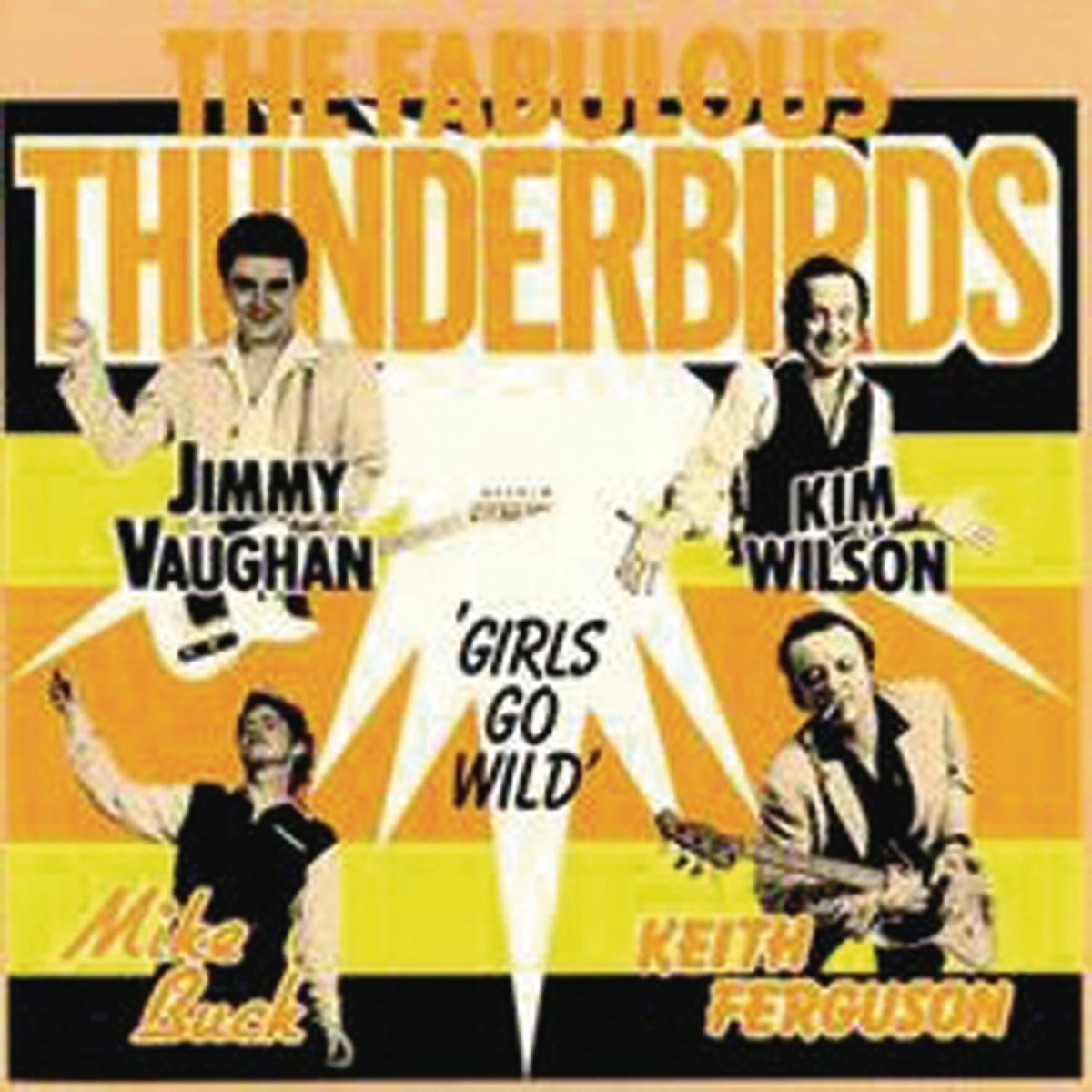 Fabulous Thunderbirds Girls Go Wild CD NEW
