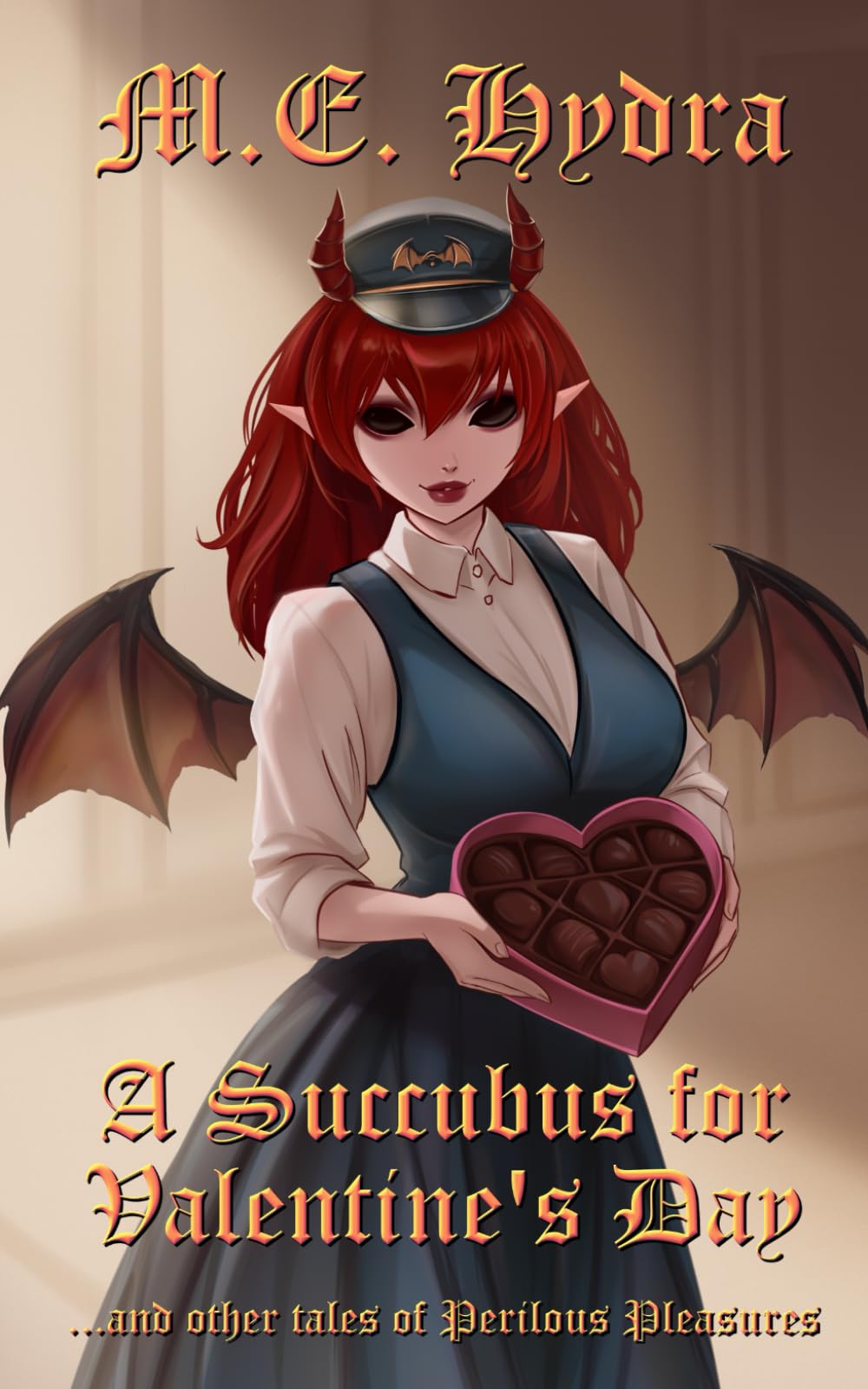 A Succubus for Valentine's Day: and other tales of Perilous Pleasures