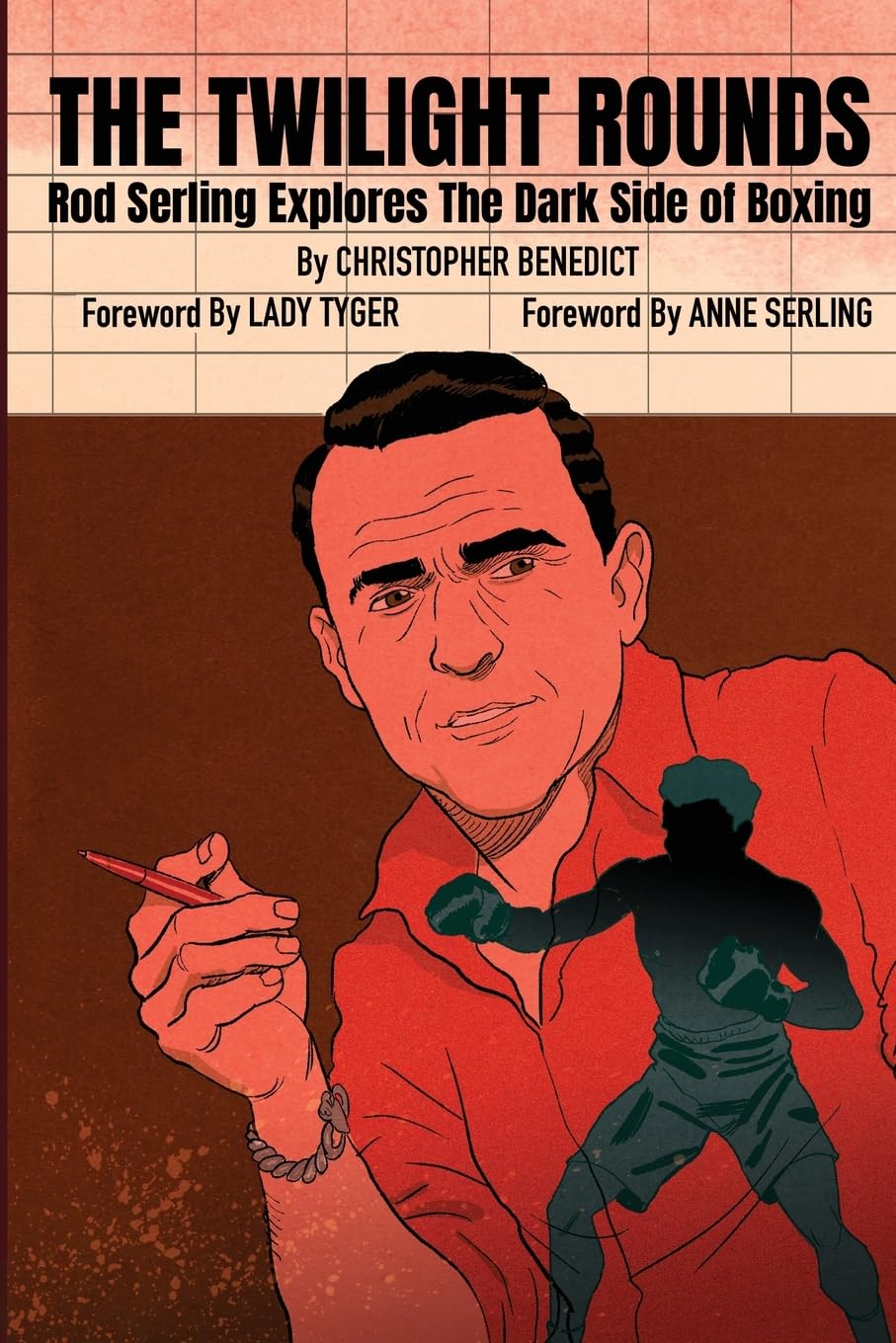 The Twilight Rounds: Rod Serling Explores the Dark Side of Boxing