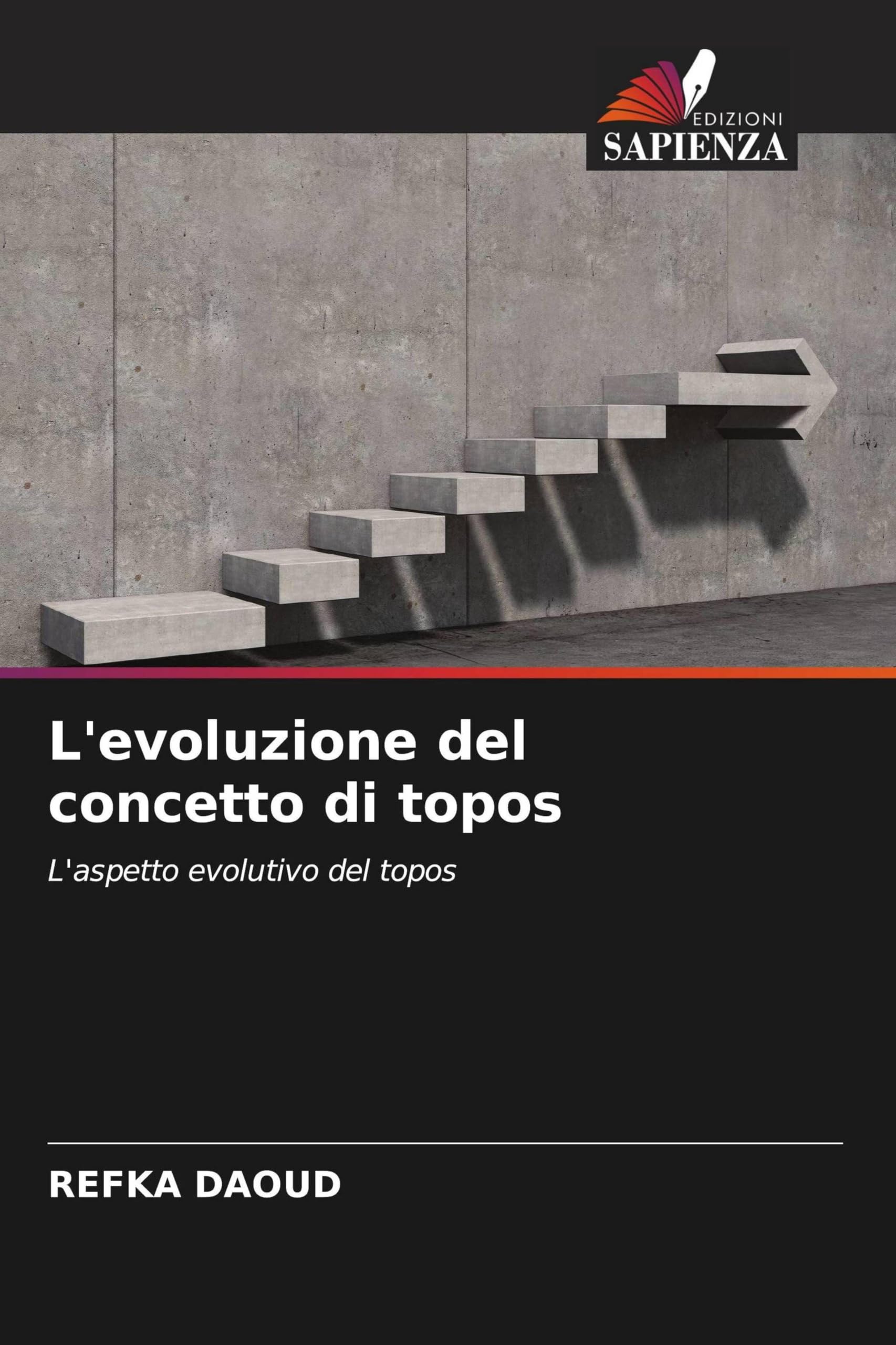 L'evoluzione del concetto di topos: L'aspetto evolutivo del topos
