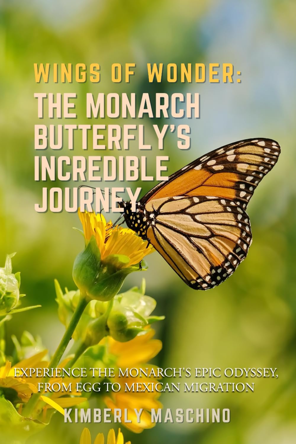 Wings of Wonder: The Monarch Butterfly's Incredible Journey