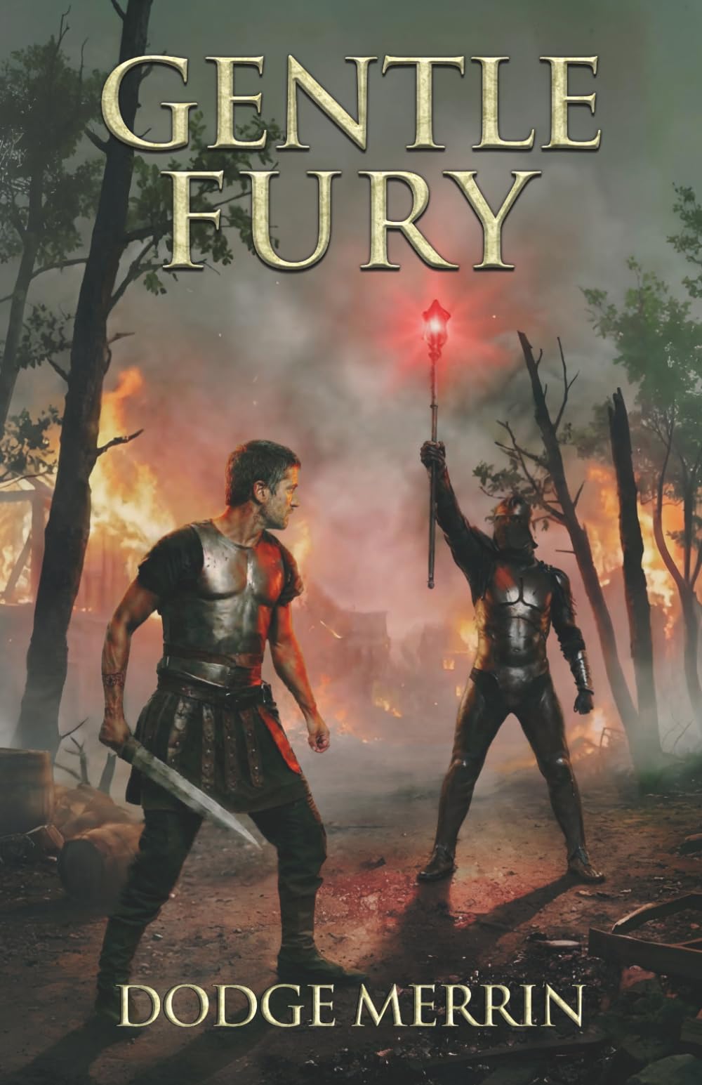 Gentle Fury: 2 (Quiet Valor)