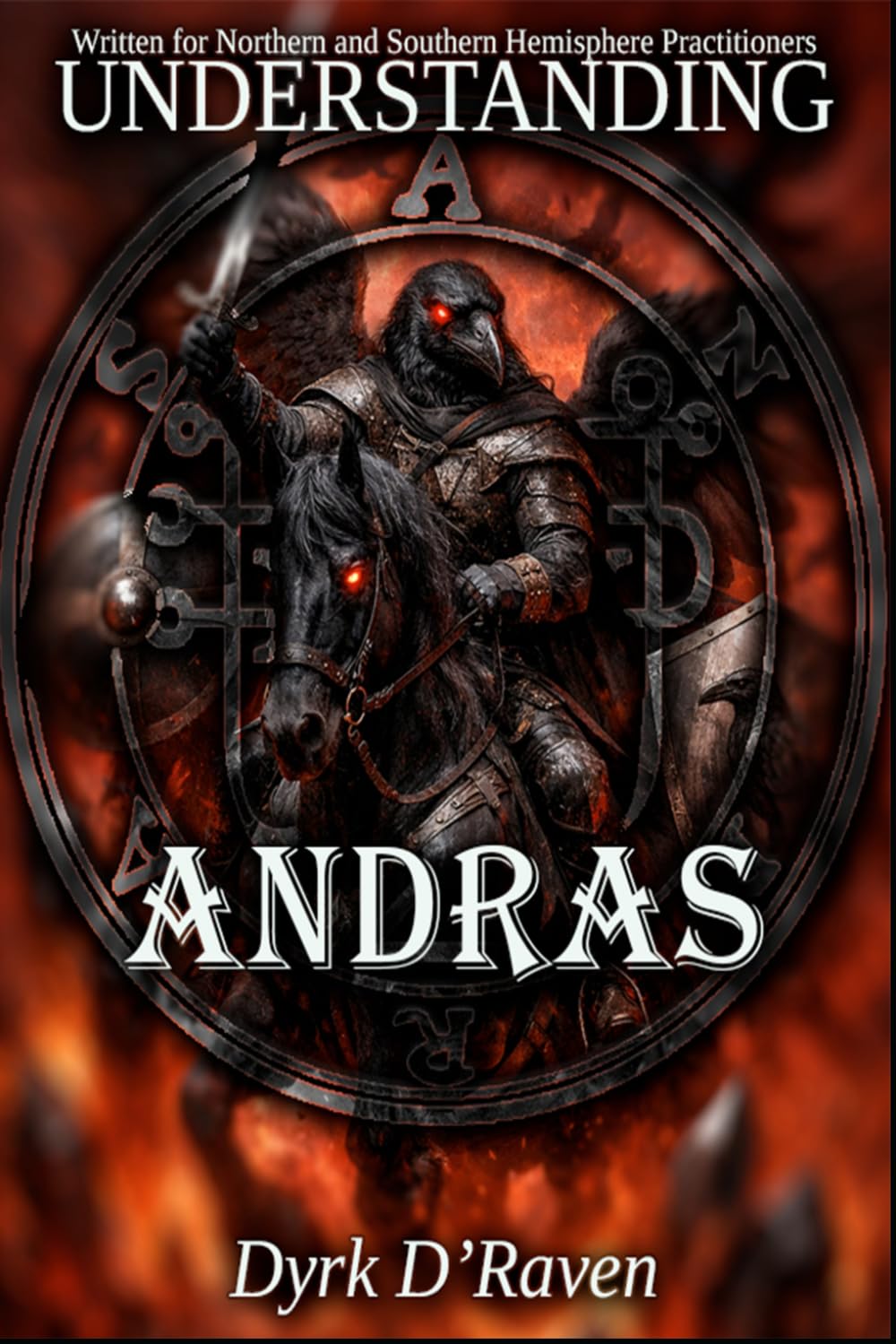 Understanding Andras (Understanding Infernal Deities)