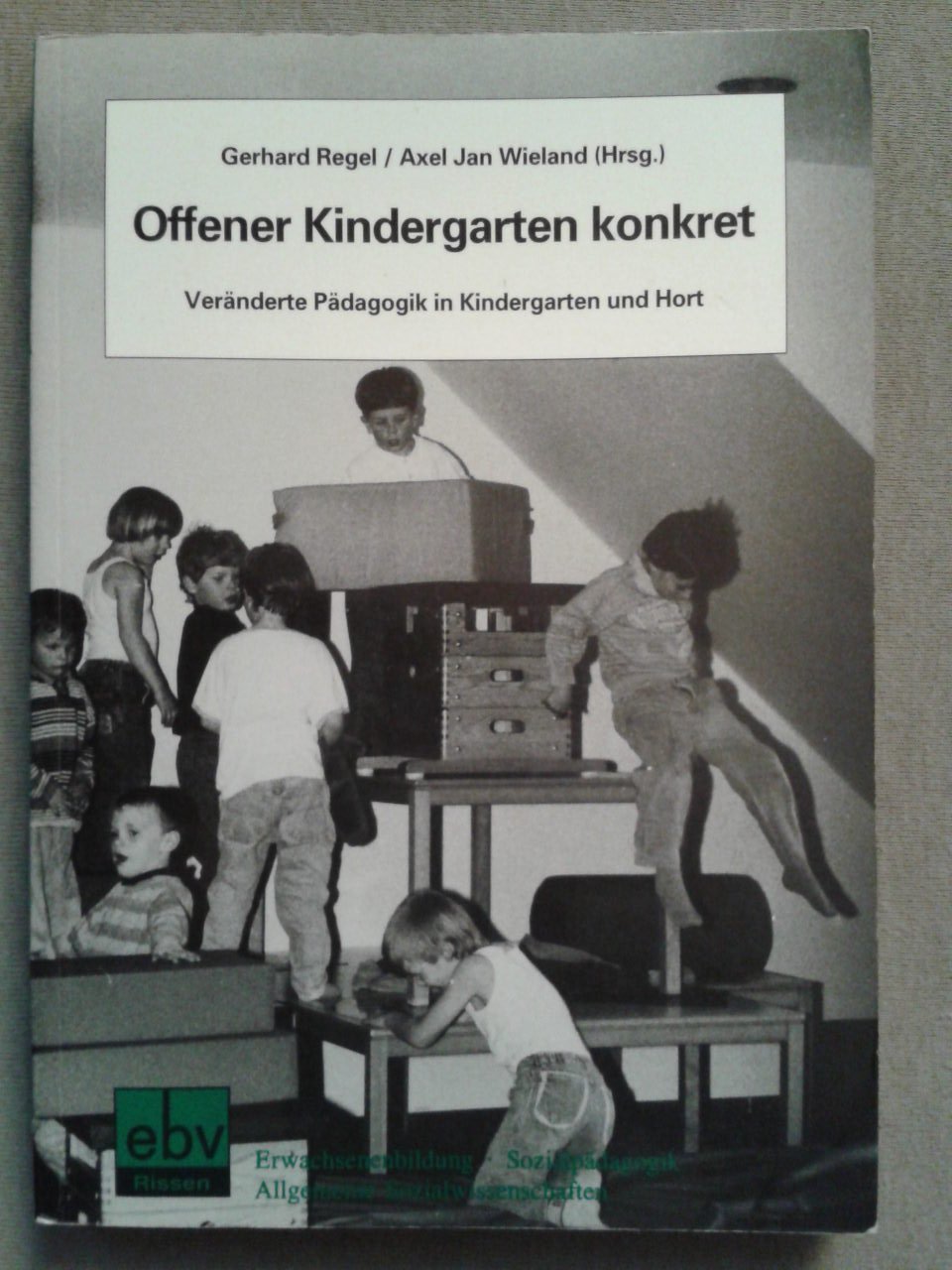  Amazon.co.jp: Offener Kindergarten konkret. Veraenderte Paedagogik im Motiv 