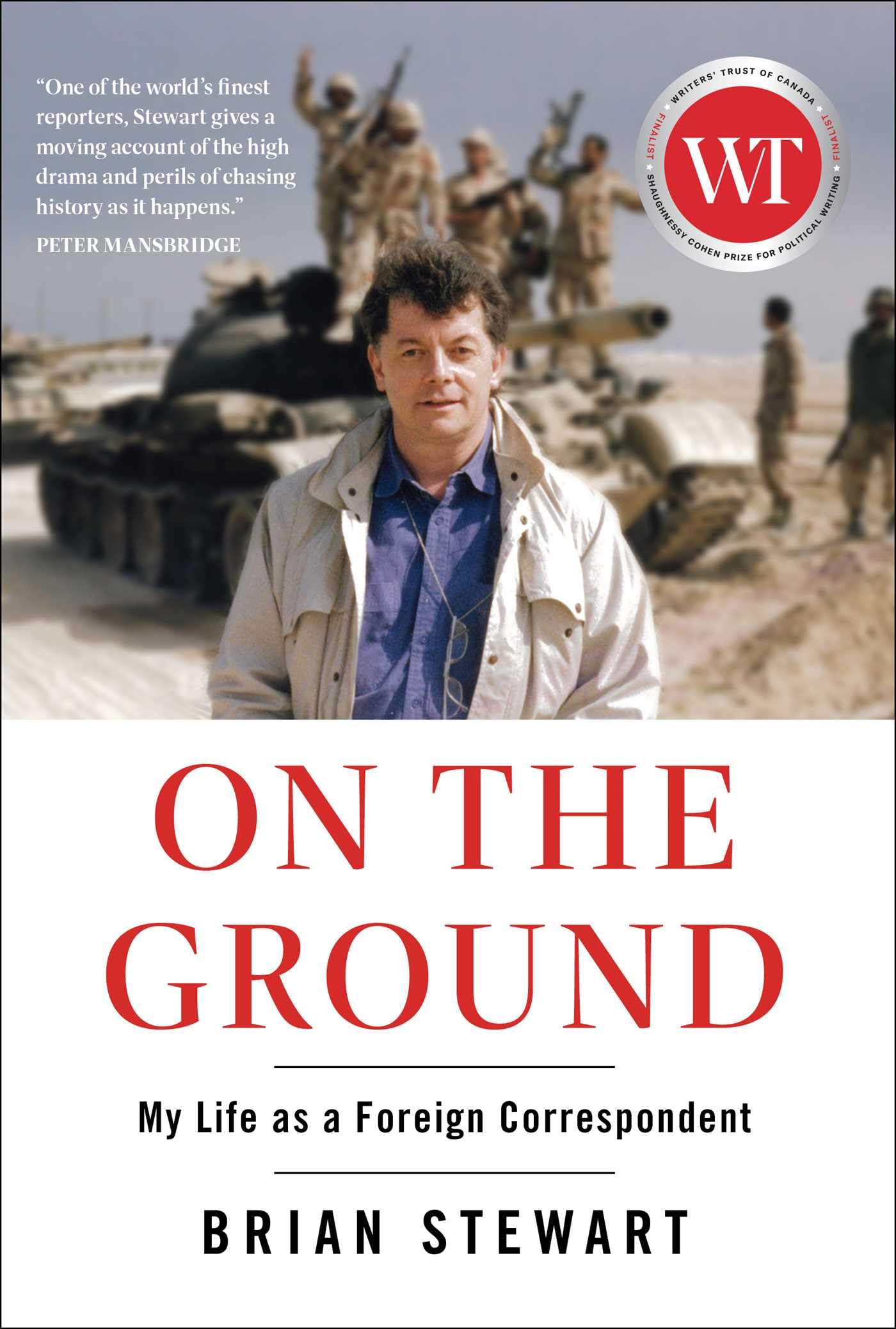 On the Ground by Brian Stewart HARDBACK 9781668052150