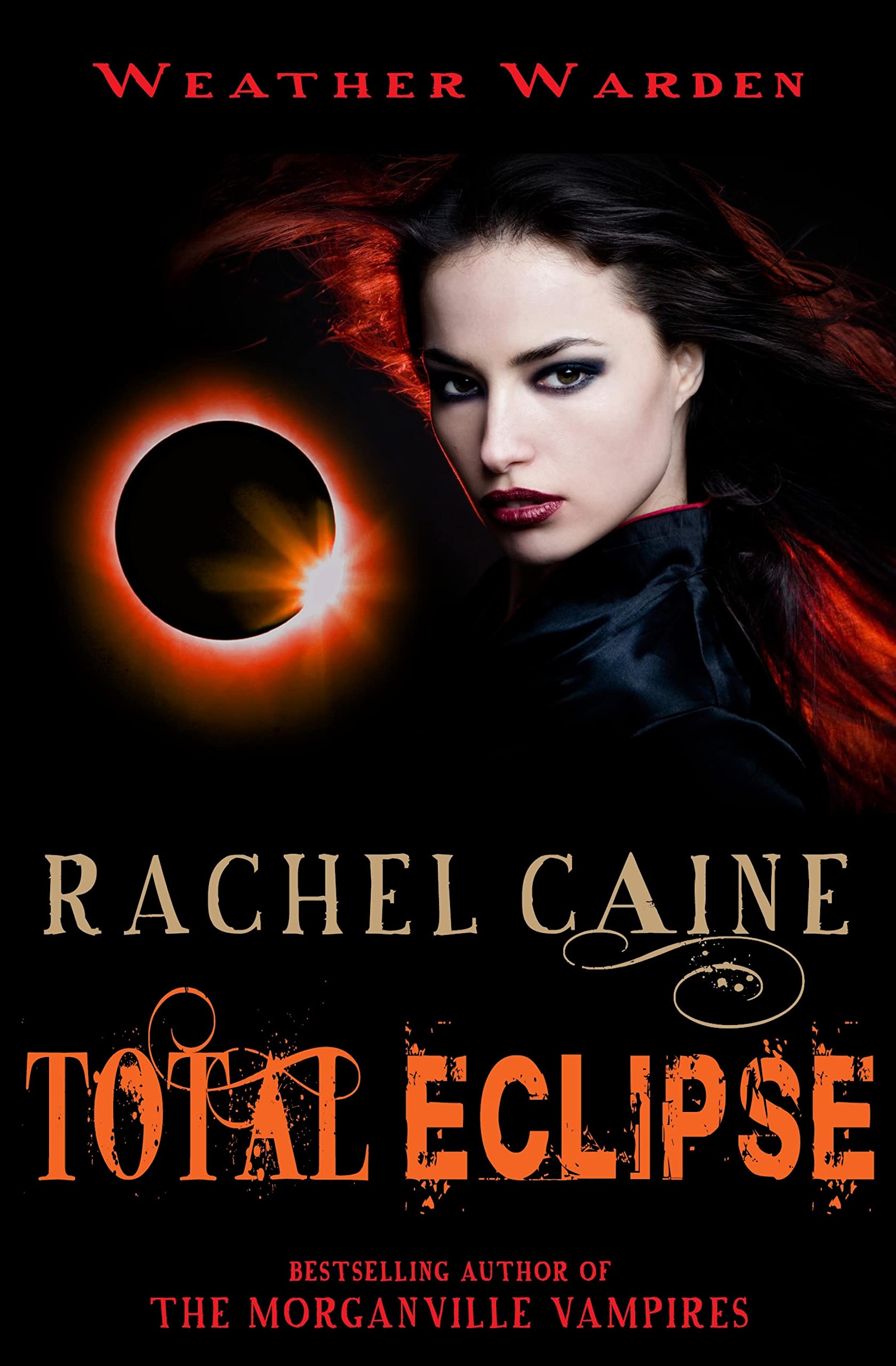 Total Eclipse: The gripping and action-packed adventure (Weather Warden Book 9)