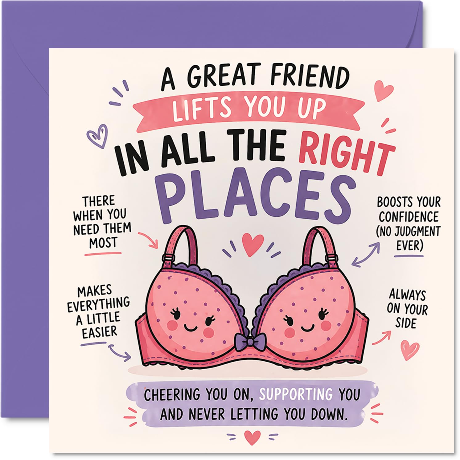 Supportive Birthday Card - Cheeky Lift for Your Day - Playful Bra and Heart Motif with Uplifting Friendship Quotes - 145mm Square, Envelope Included