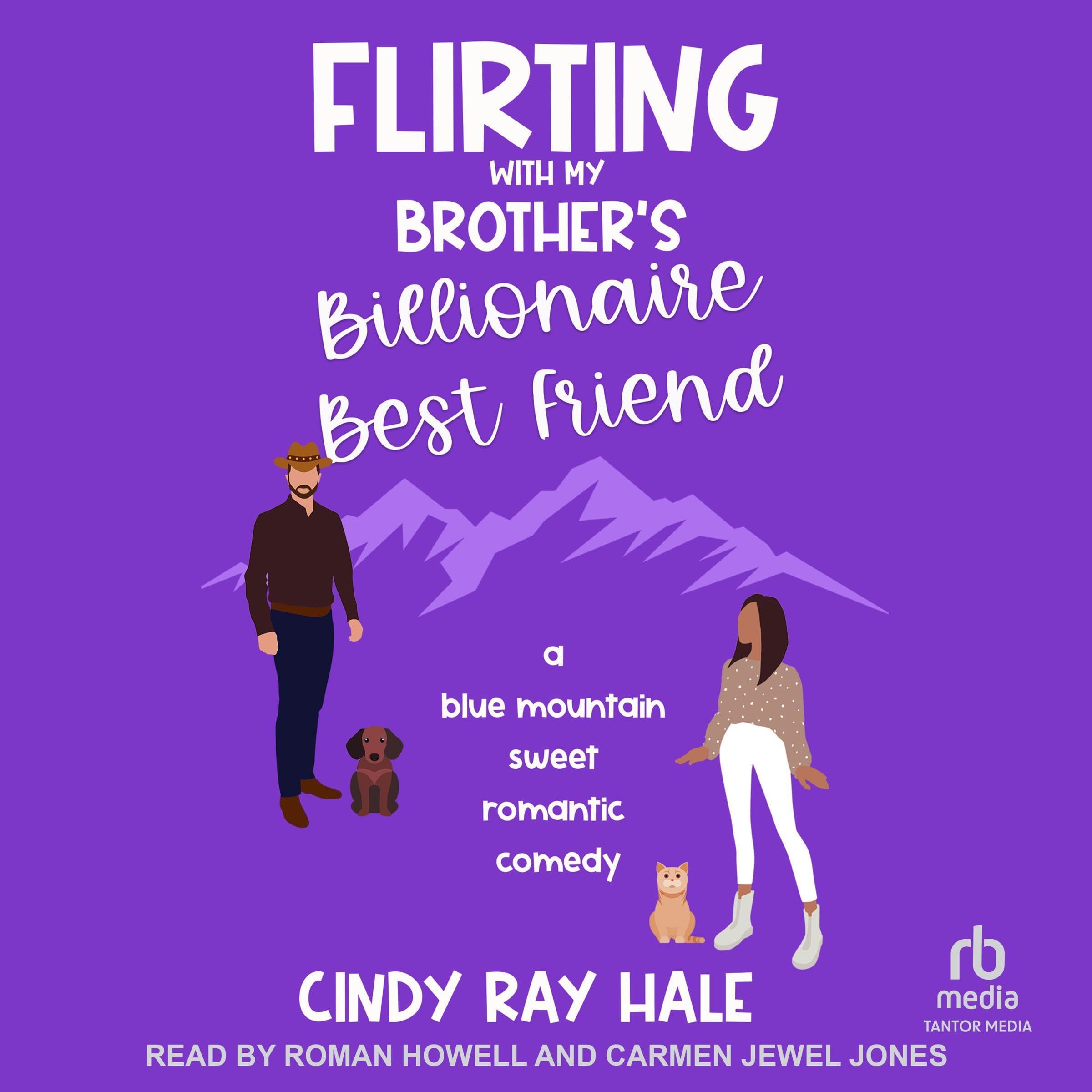 Flirting with My Brother's Billionaire Best Friend