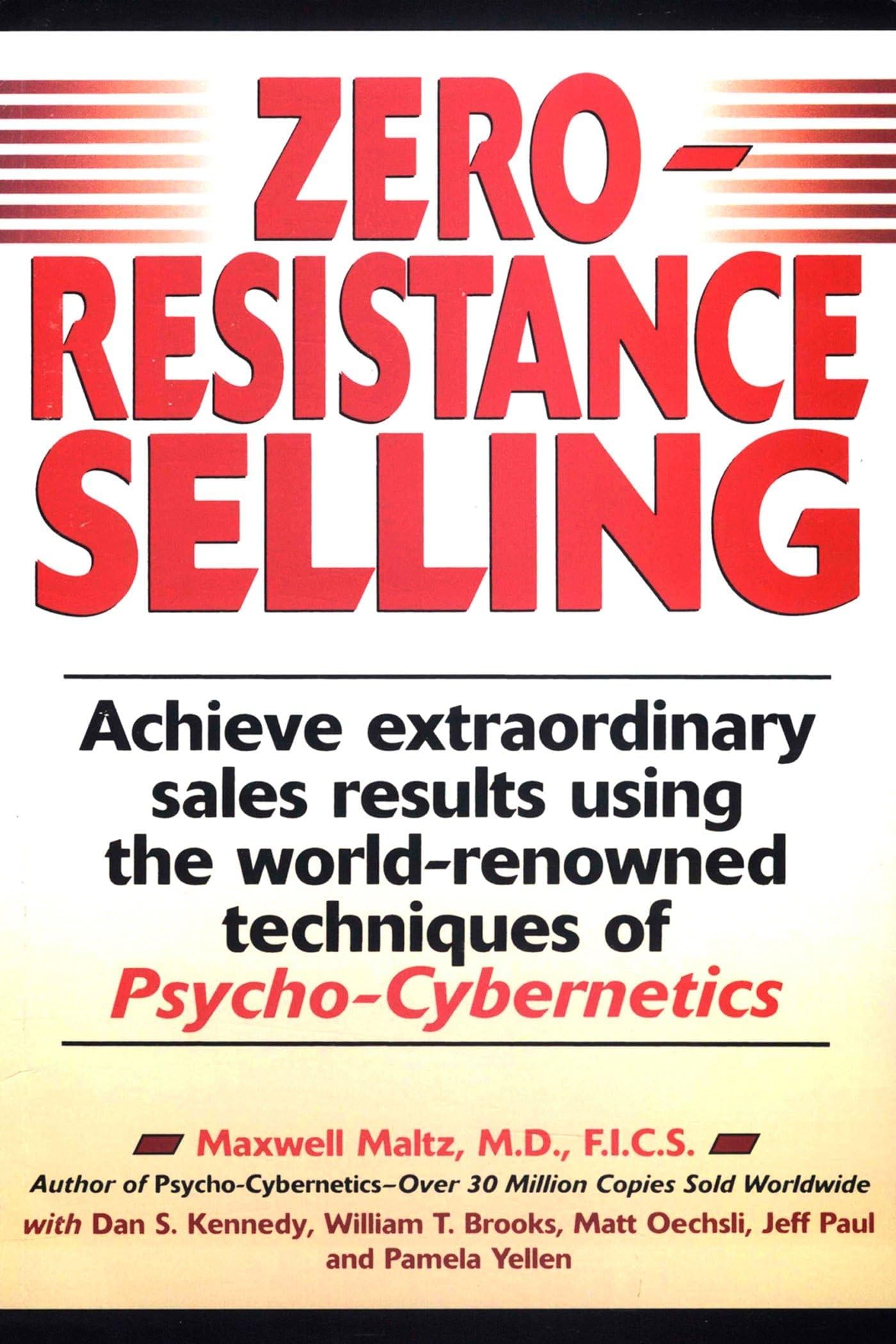 Zero Resistance Selling