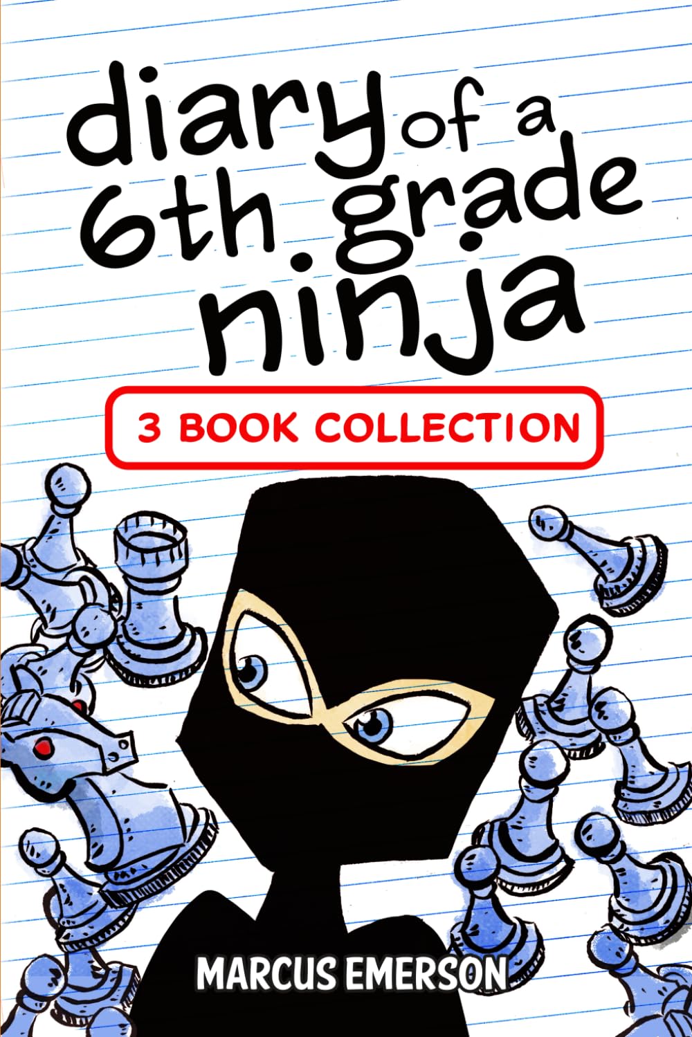 Diary of a 6th Grade Ninja: 3 Book Collection (Books 4-6)