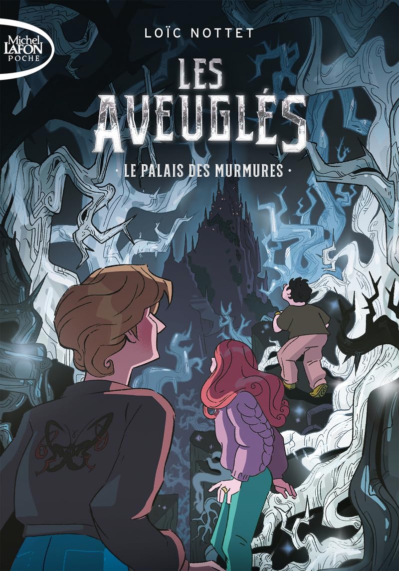 Les Aveuglés - Tome 1 Le palais des murmures (1)