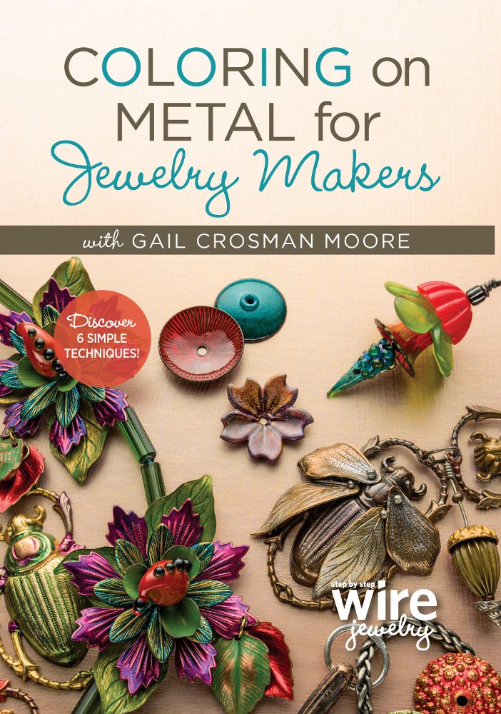 Coloring on Metal for Jewelry Makers [DVD]
