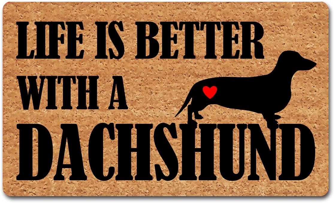 Funny Welcome Mat with Rubber Back 18"(W) x 30"(L)Life is Better With A Dachshund Dog Mats for Entrance Way Indoor Personalized Mats for Front Door Decor Rubber Mat No Slip Kitchen Rugs and Mats