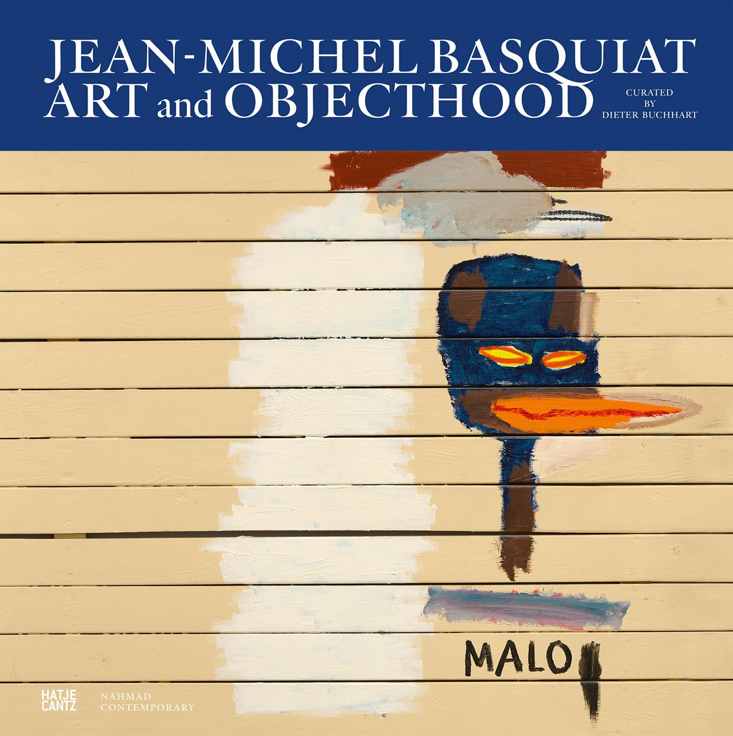 Hatje Cantz Jean-Michel Basquiat: Art and Objecthood