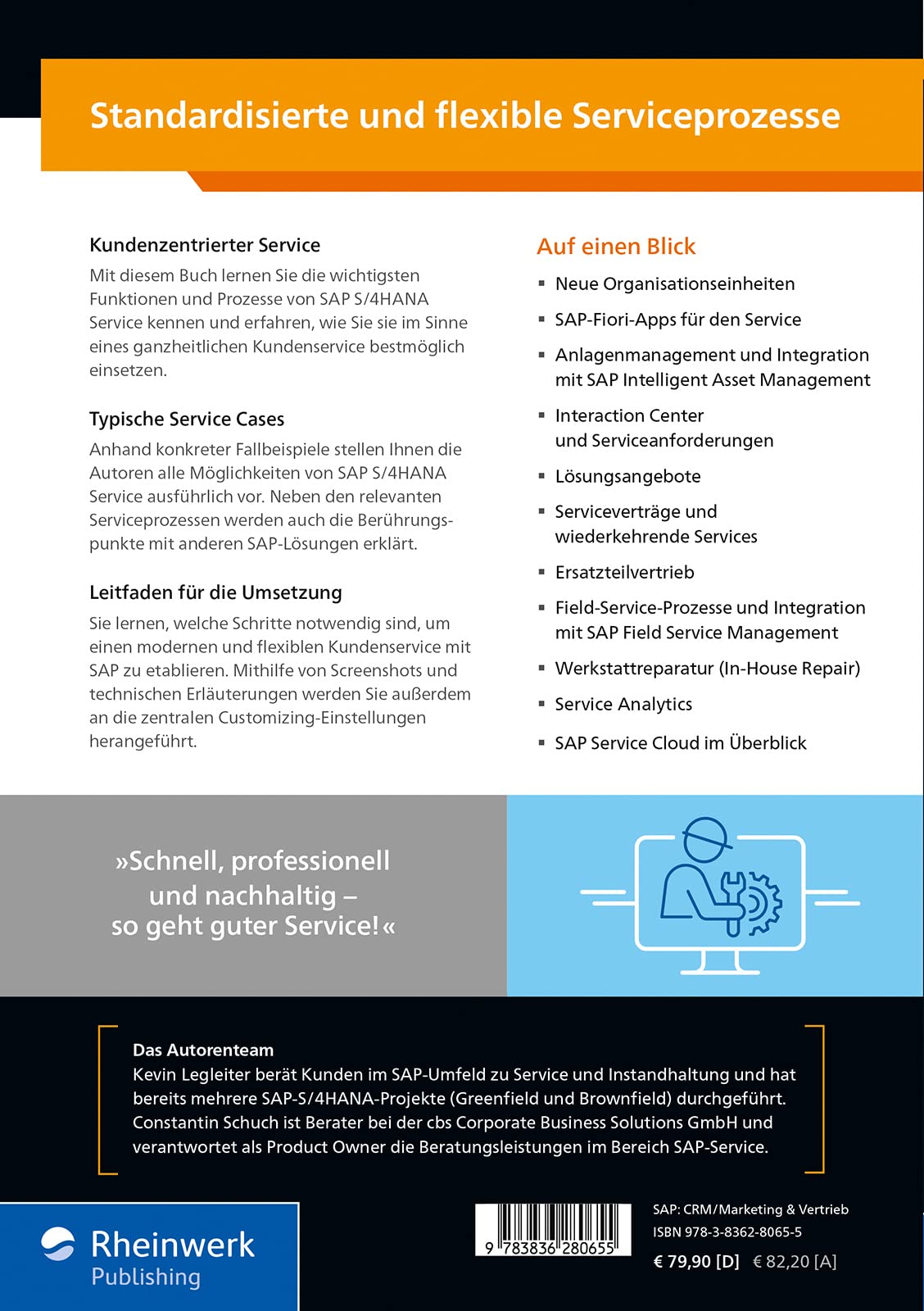 Kundenservice mit SAP S/4HANA: Ihr praktischer Leitfaden zur Kundenserviceabwicklung mit SAP S/4HANA Service (SAP PRESS)