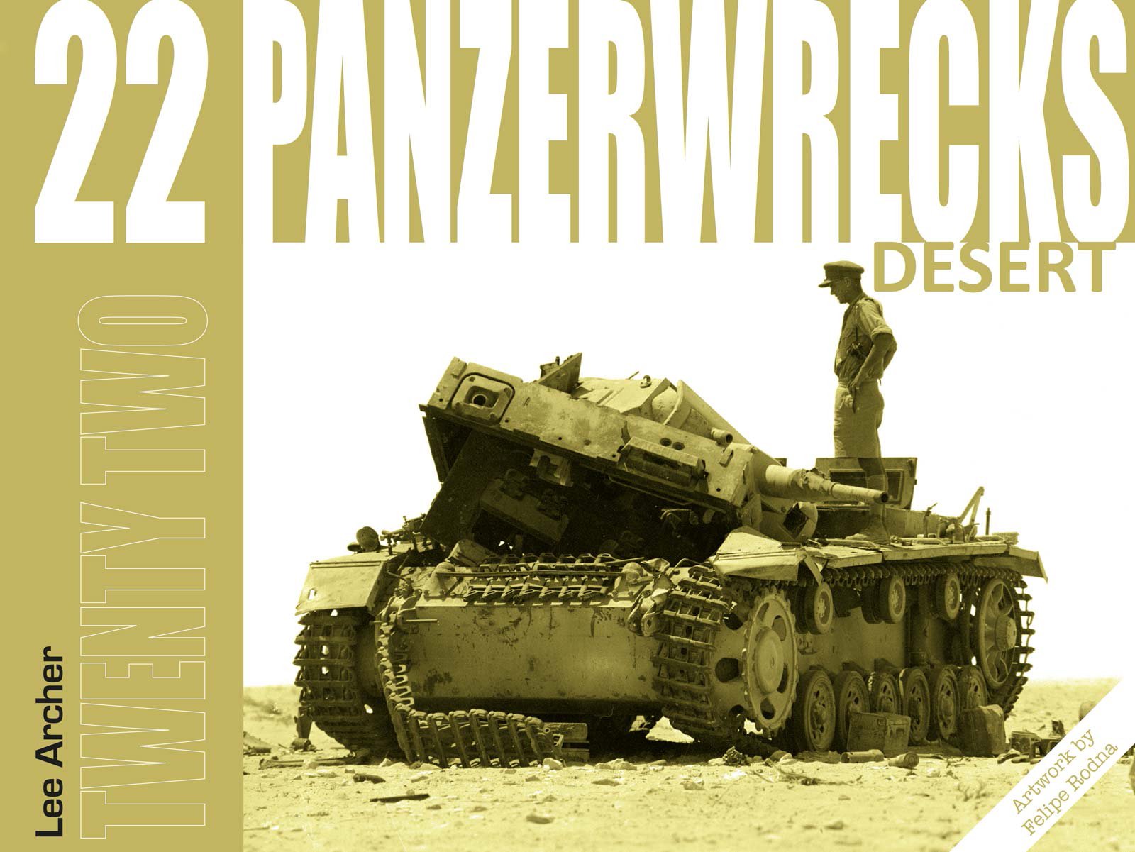 Panzerwrecks 22 by Lee Archer - 9781908032188