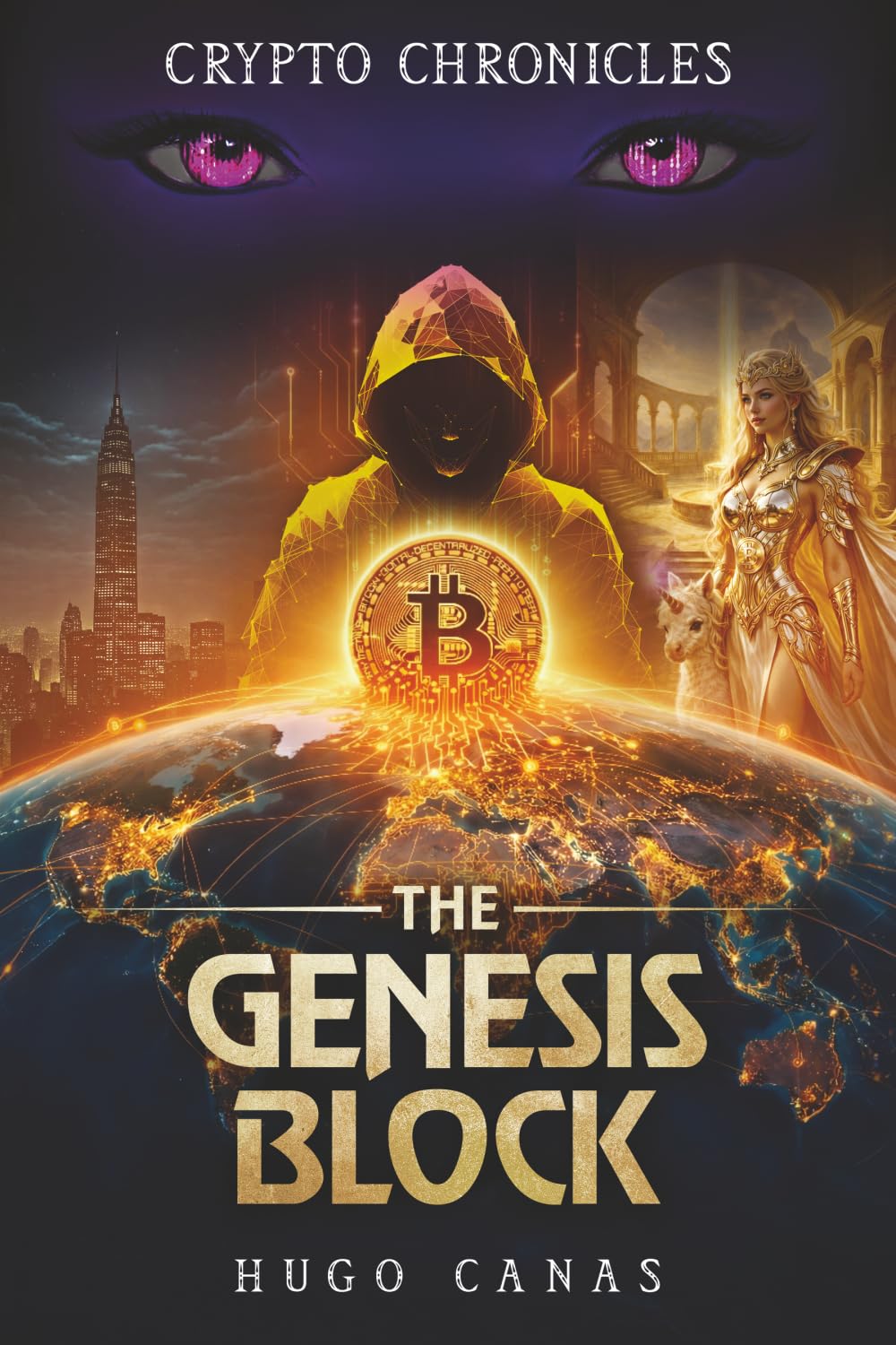 The Genesis Block (CRYPTO CHRONICLES)