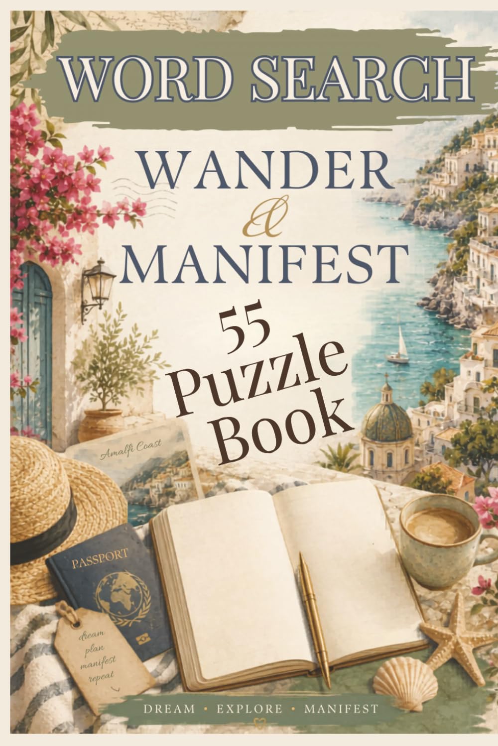 Wander & Manifest: Relaxing Travel Word Search Puzzle Book for Adults & Seniors