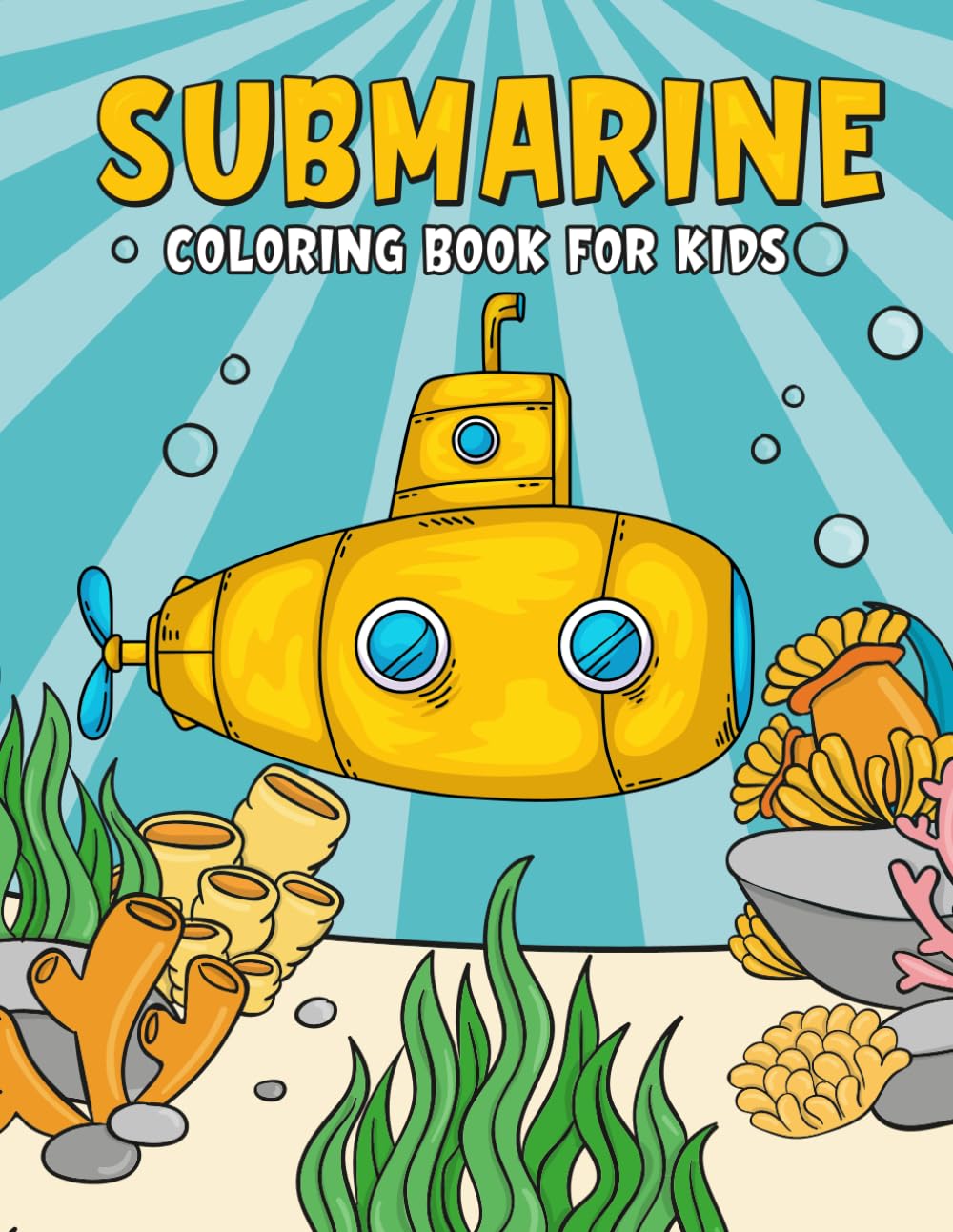Submarine Coloring Book For Kids: For Kids Ages 8-12