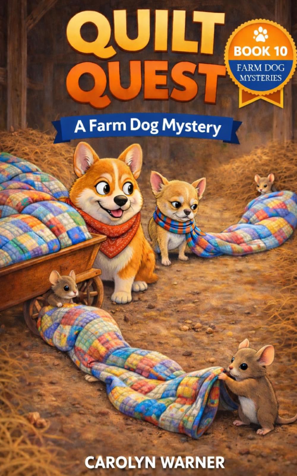 Quilt Quest: A Farm Dog Mystery (The Farm Dog Mysteries)
