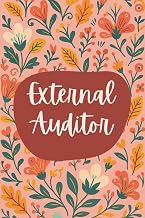 External Auditor Notebook (6 x 9 Inches): Blank Lined Journal for Audit Fieldwork, Compliance Reviews, and Financial Reporting Notes