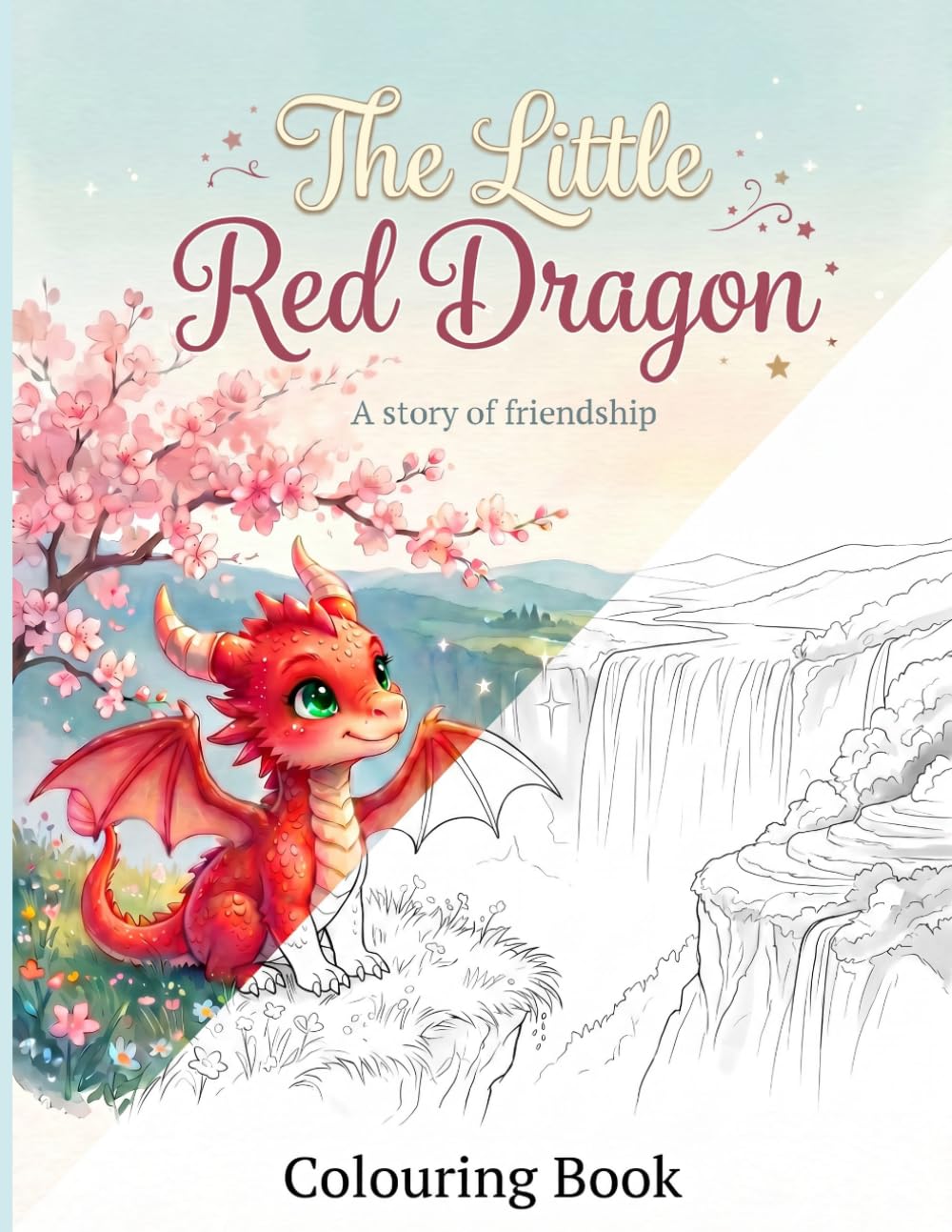 The Little Red Dragon - A story of friendship: Colouring Book