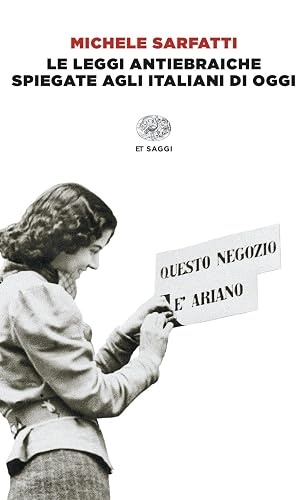 Le leggi antiebraiche spiegate agli italiani di oggi