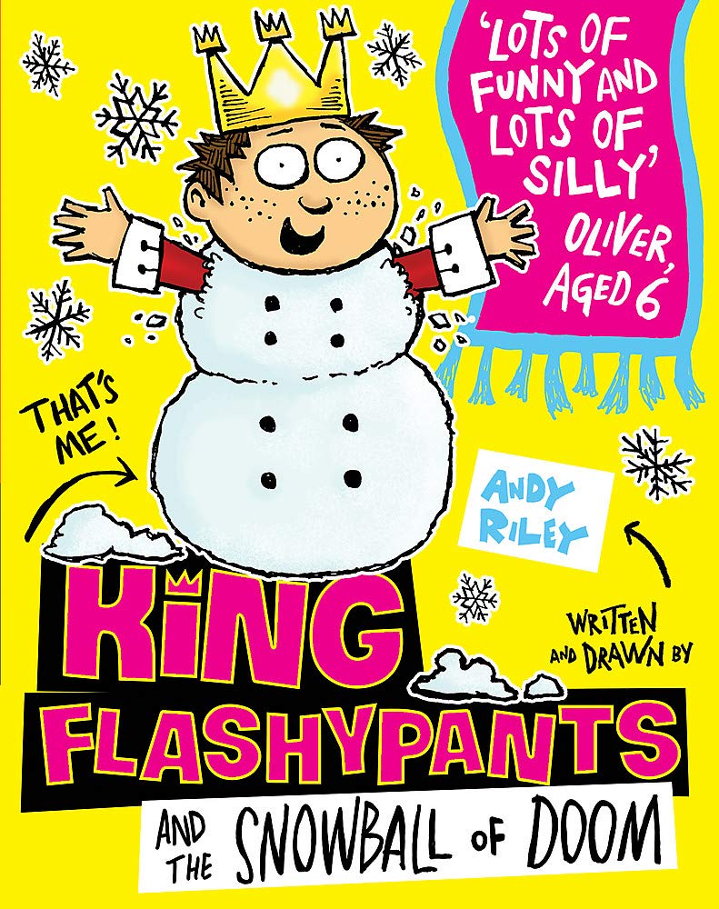 King Flashypants and the Snowball of Doom Book 5 by Andy Riley (Paperback Book)