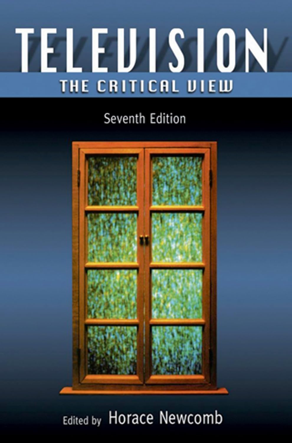 Television: The Critical View