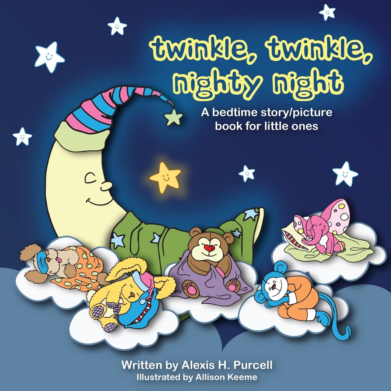 Twinkle, Twinkle, Nighty Night: Volume 1 (Nighty Night Bedtime Books Series)
