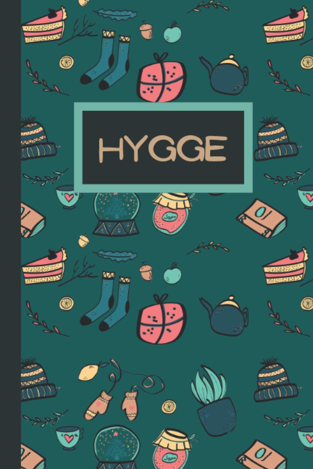 Hygge: Cozy Winter journal for your Hygge Lifestyle, Perfect for journaling, notes and Christmas gifts for girls and women