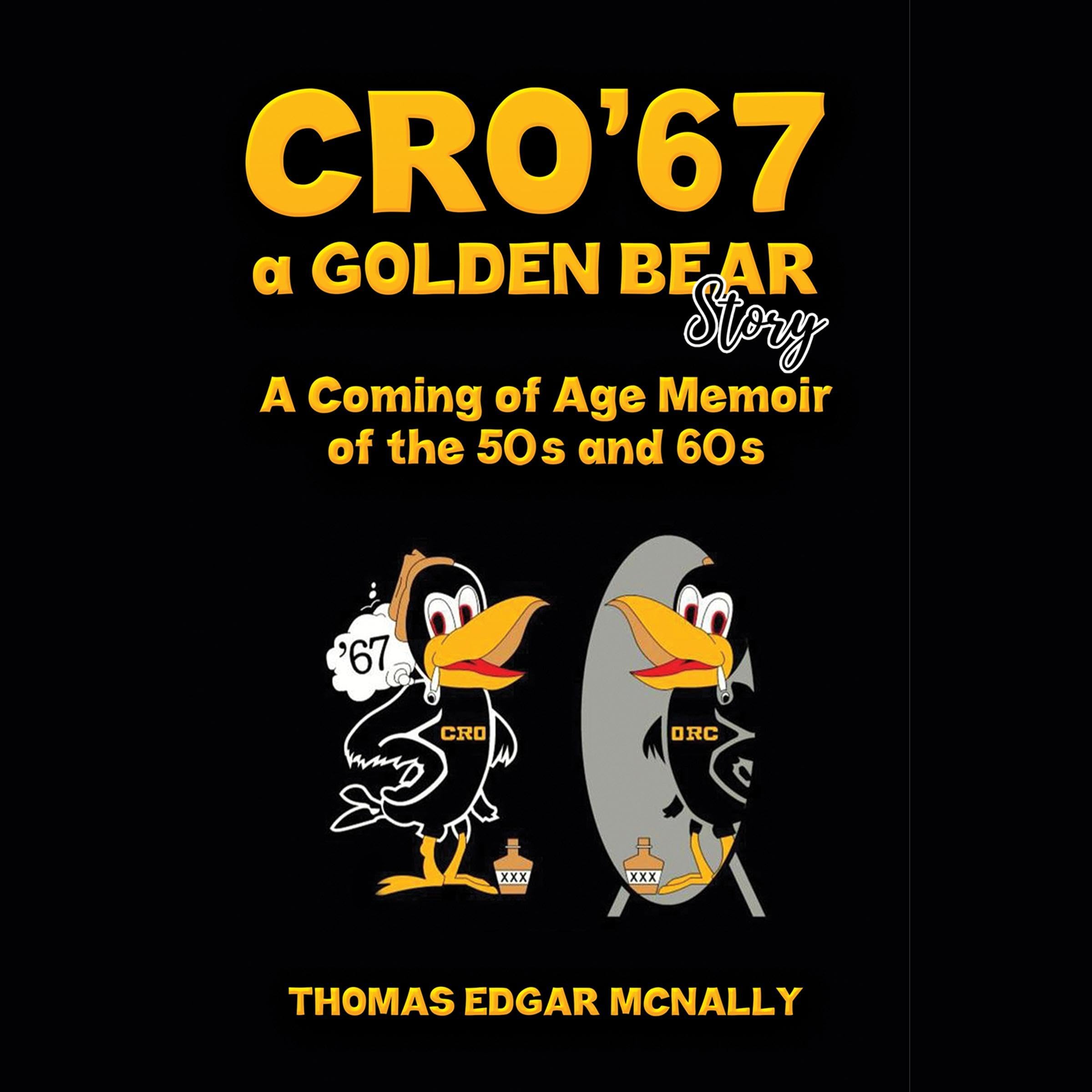 CRO'67: A Golden Bear Story
