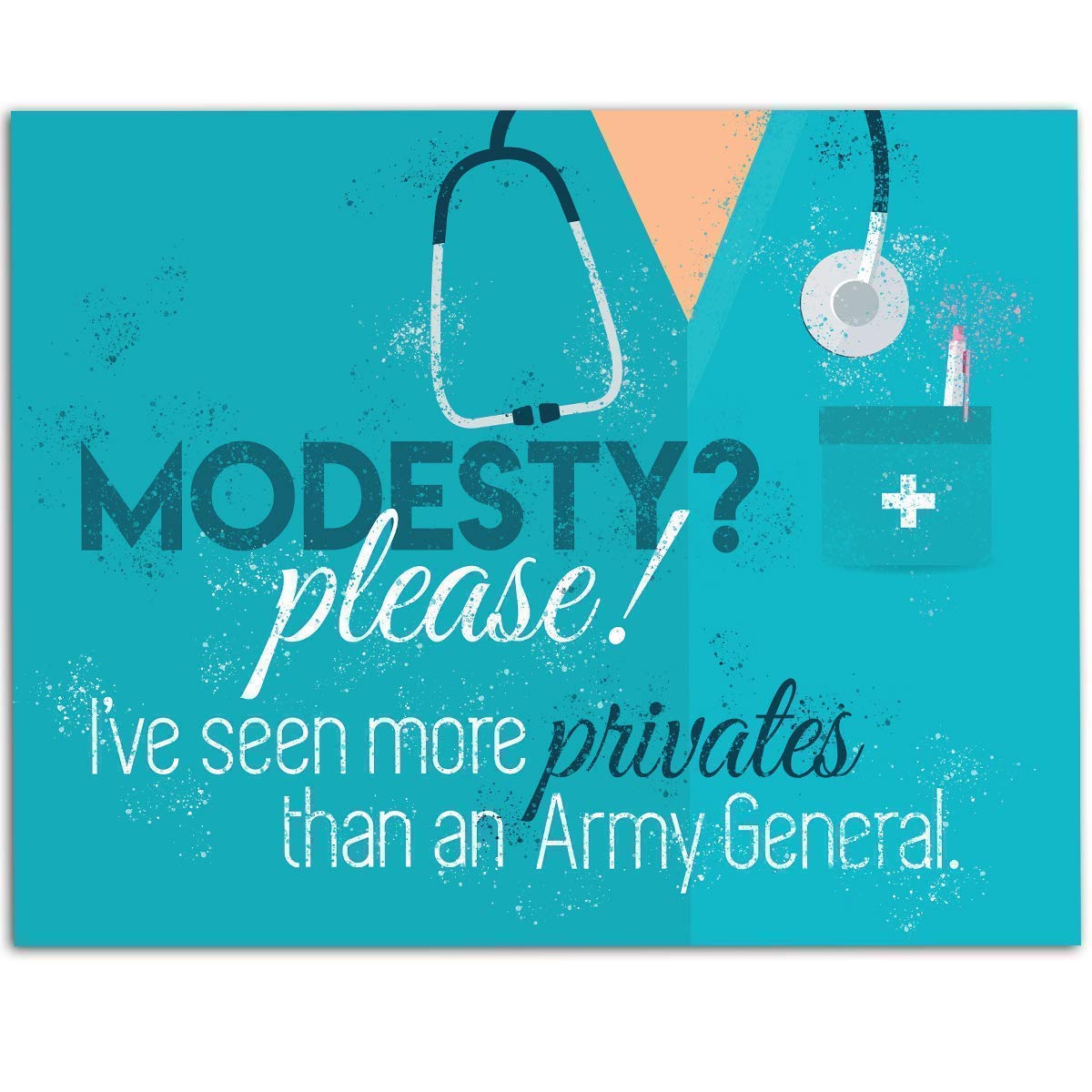 Modesty Please - Nursing Print - Modern School Nurse and Medical Office Decoration, Home Office Decor and Nursing Doctors Gift, 11x14 Unframed Art Poster, Blue Color Print