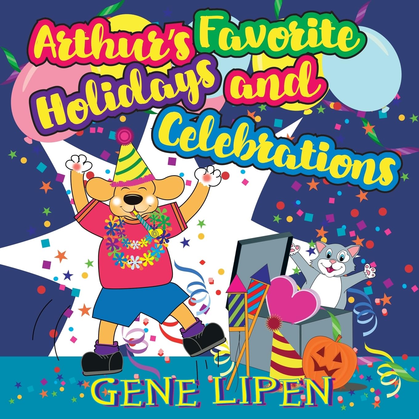 Arthur's Favorite Holidays and Celebrations: 10 (Kids Books for Young Explorers)