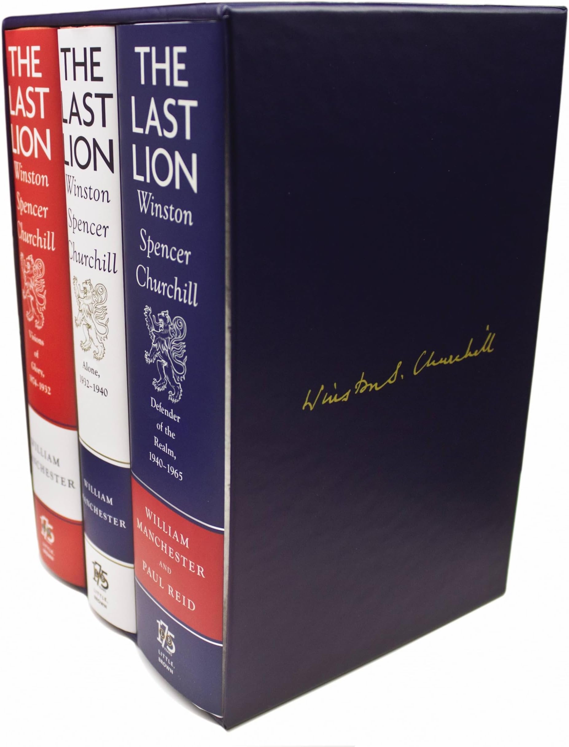 The Last Lion Box Set: Winston Spencer Churchill Visions of Glory, 1874-1932 / Winston Spencer Churchill Alone, 1932-1940 / Winston Spencer Churchill Defender of the Realm, 1940-1965