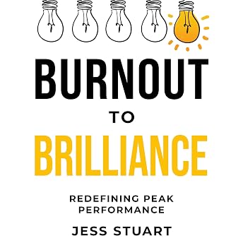 Burnout to Brilliance Audiobook by Jess Stuart episode artwork