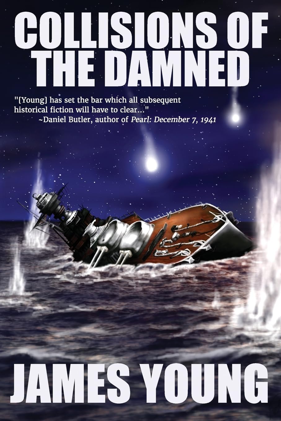 Collisions of the Damned: The Defense of the Dutch East Indies: Volume 3 (The Usurper's War: An Alternative World War II)
