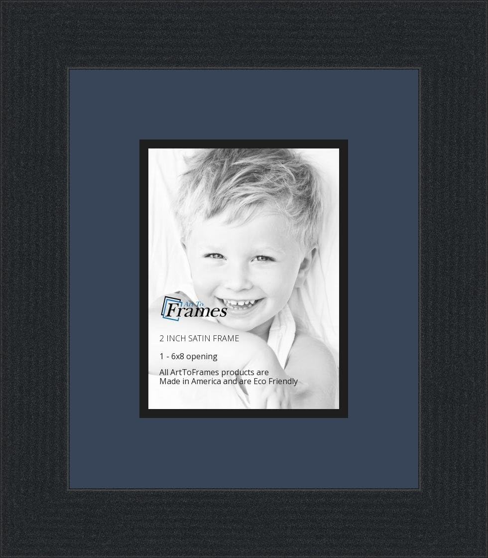 6x8 / 6 x 8 Picture Frame Satin Black .. 2'' Wide with a 2