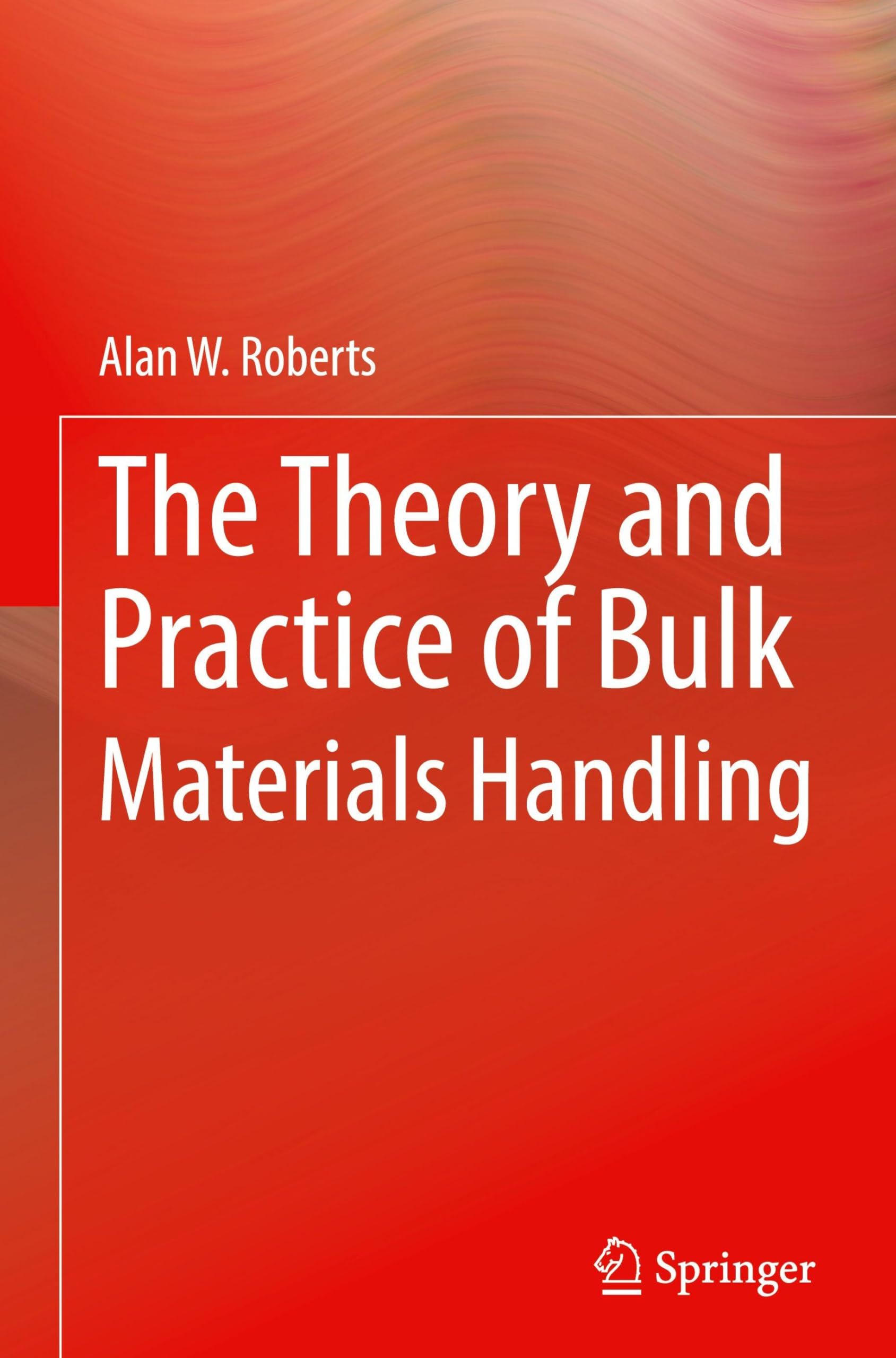 The Theory and Practice of Bulk Materials Handling: DE